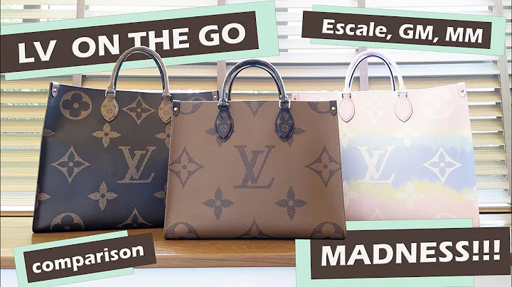 LV On The Go! Onthego MM, Onthego GM, Escale Tote Comparison
