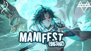 Nightcore – NEFFEX - Manifest (963hz) - (Lyrics)