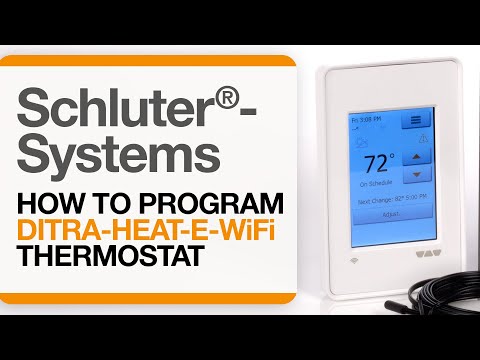How to Program the Schluter®-DITRA-HEAT-E-WiFi Thermostat