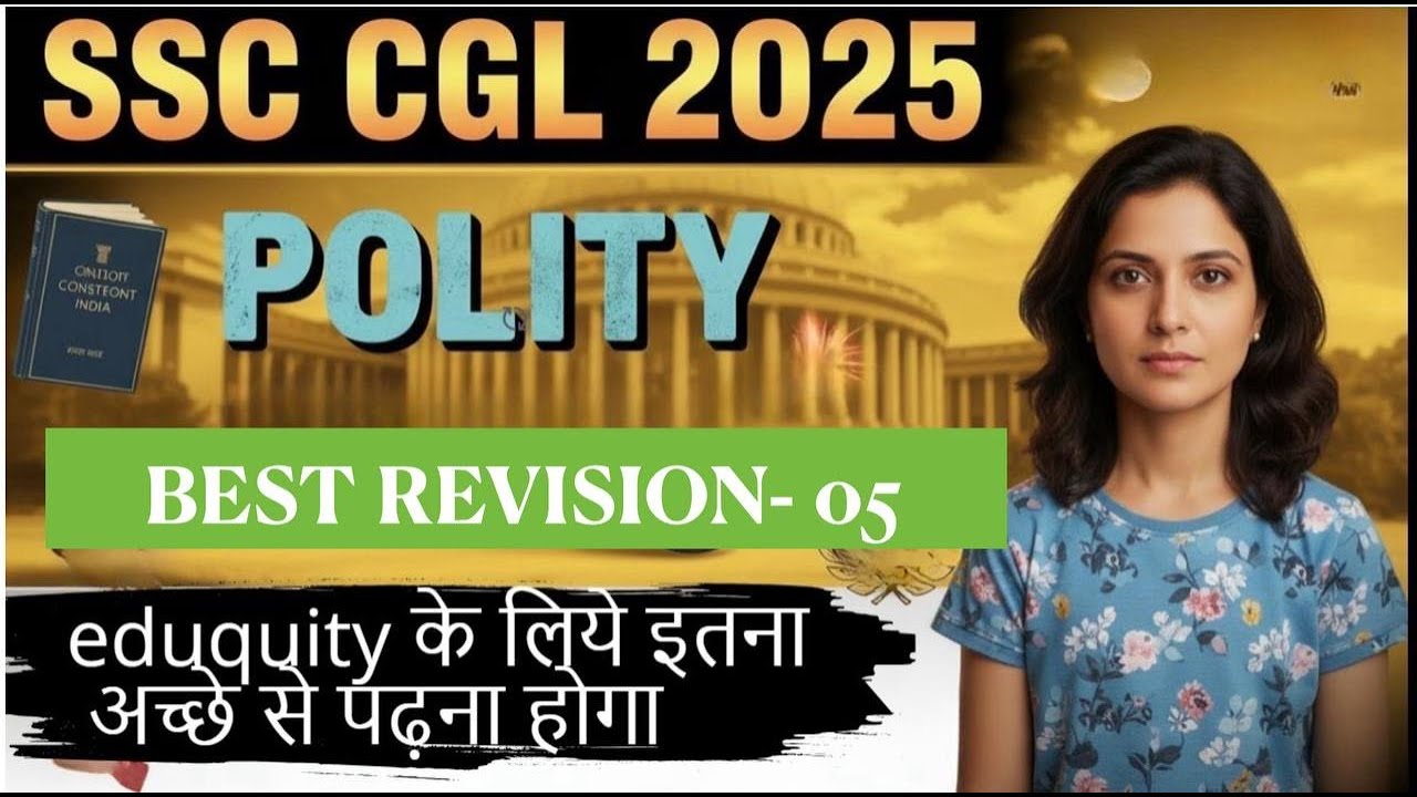 LIVE-5 | INDIAN POLITY for SSC CGL 2025 | Most Expected Questions ...