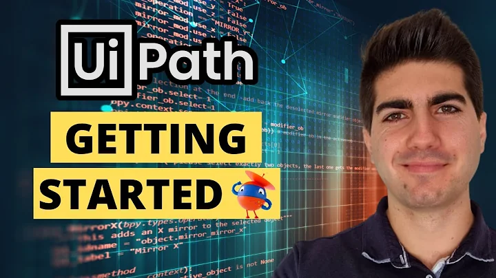 Get Started in RPA with UiPath [Tutorial]