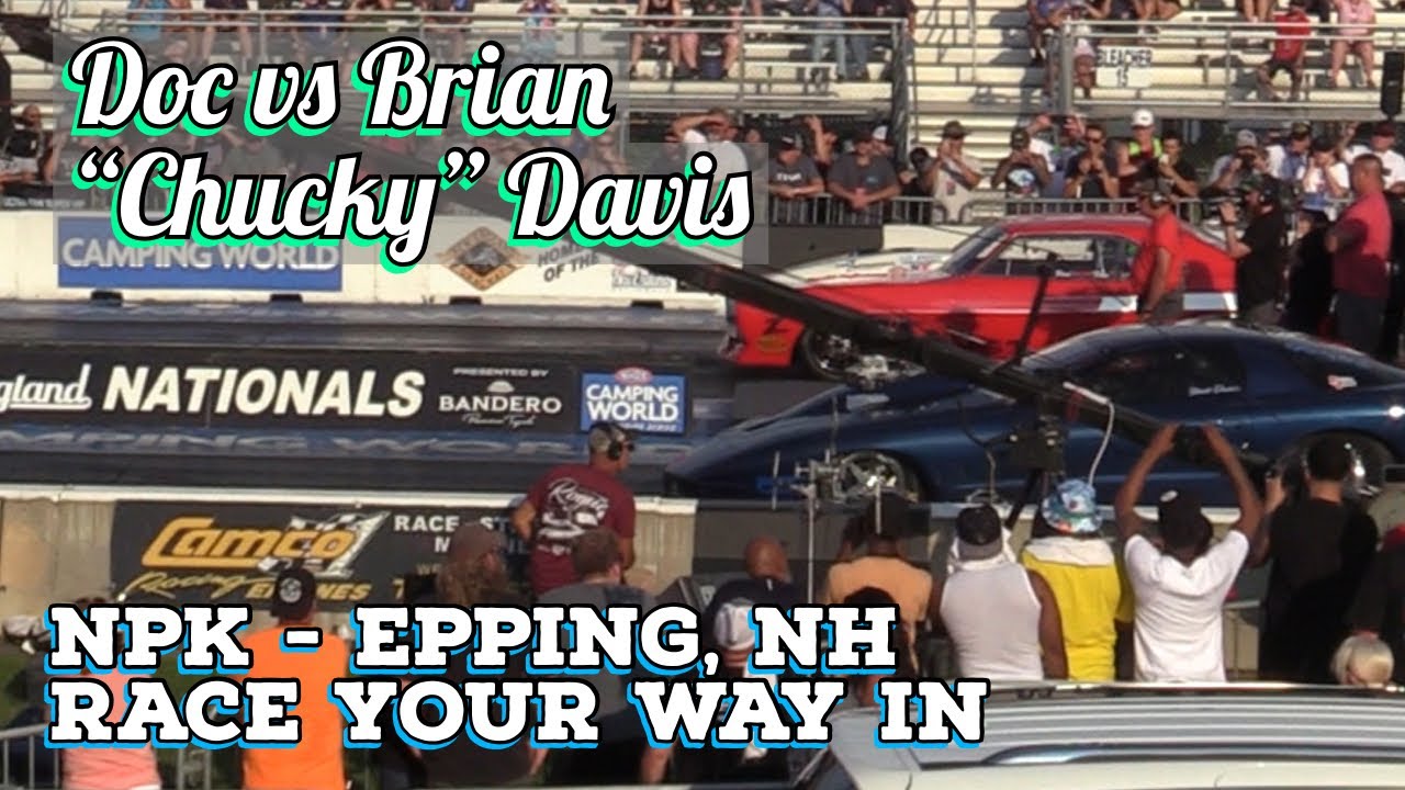 Street Outlaws 2021 No Prep Kings Epping, NH Race Your Way In, Doc