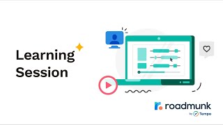 Learning Session: Roadmap Spring Cleaning