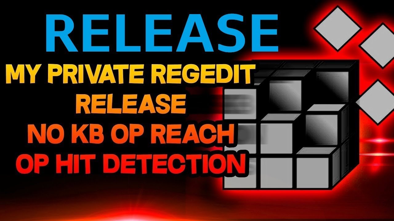 RELEASE MY REGEDIT | OP REACH & NO KB REGEDIT RELEASE | BETTER HIT DETECTION
