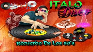 ITALO DISCO recuerdo de los 80's