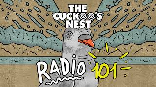 Mr. Belt & Wezol's The Cuckoo's Nest 101