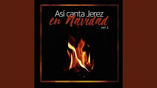 Video thumbnail of "Así Canta Jerez - Sirva Tu Cuna"