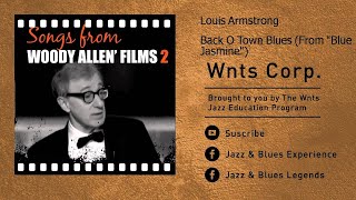Louis Armstrong - Back O Town Blues - From 'Blue Jasmine'