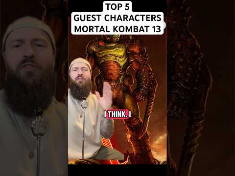 Top 5 Guest Characters Mortal Kombat 13 Needs!
