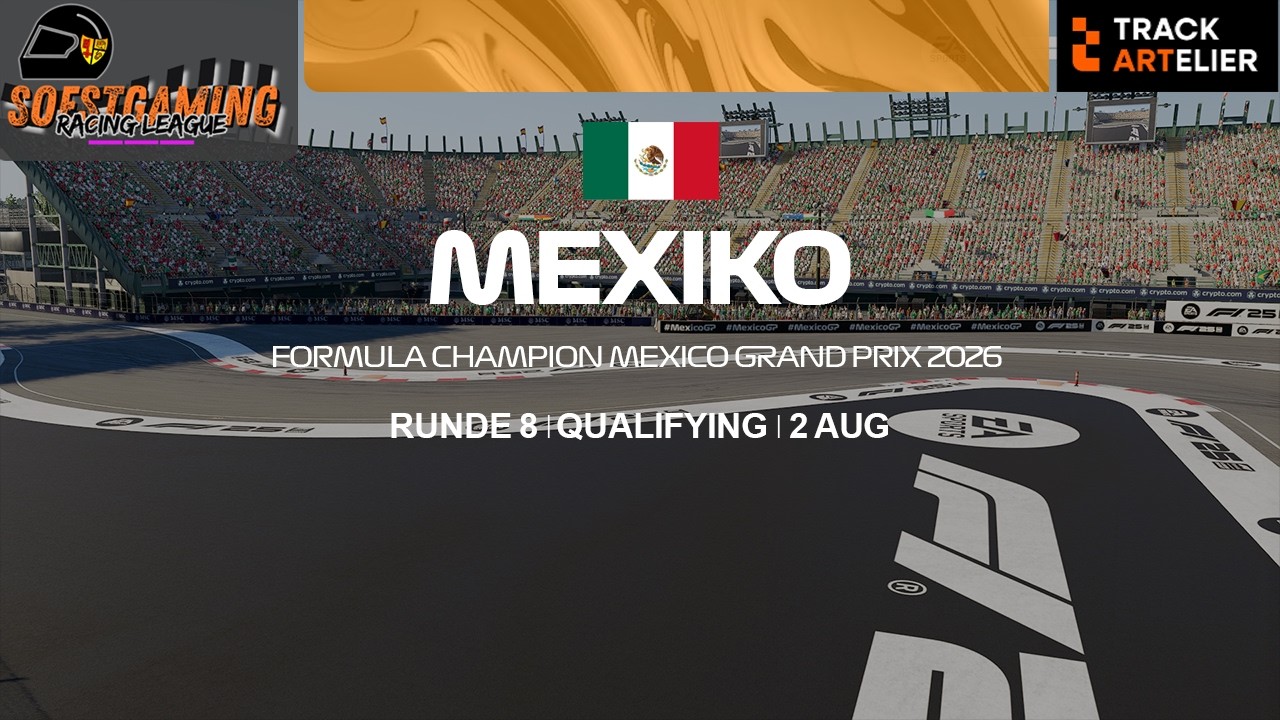 Soestgaming Racing League Champion | Season 5 | Quali 08 | Mexiko | powered by TrackARTelier