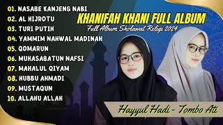 NASABE KANJENG NABI - AL HIJROTU - KHANIFAH KHANI | ALBUM SHOLAWAT VIRAL TERBARU