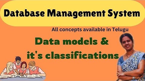 Data Models and its classifications || 8 || Dbms in telugu