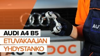 Kuinka vaihtaa Kallistuksenvakaajan yhdystanko AUDI A4 Avant (8D5, B5) - käsikirja