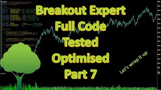 EA for Beginners, set and forget breakout, code, optimisation, testing part 7/8