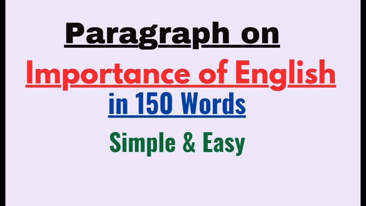 Paragraph on Importance of English in 150 Words | Importance of English Language Short Essay