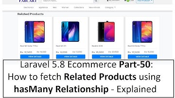 Laravel5.8 Ecom Part-50: How to fetch Related Products using hasMany Relationship - Explained