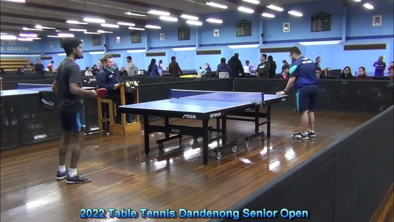 2022 Table Tennis Dandenong Senior Open Open Final Sajith Silva vs