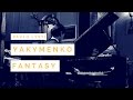 Fedir Yakymenko - Fantasy op.26bis