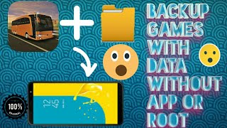 How To Backup Games APK+DATA WITHOUT ROOT OR ANY THIRD PARTY APPS😲😱 screenshot 1