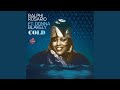 Miniature de la vidéo de la chanson Cold (David Serrano Club Remix)