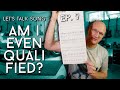 Let S Talk Song Ep 9 My Qualifications Let S Talk Song Ep 9 My Qualifications