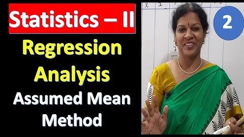 2. Regression Analysis - Assumed Mean Method from Statistics Subject