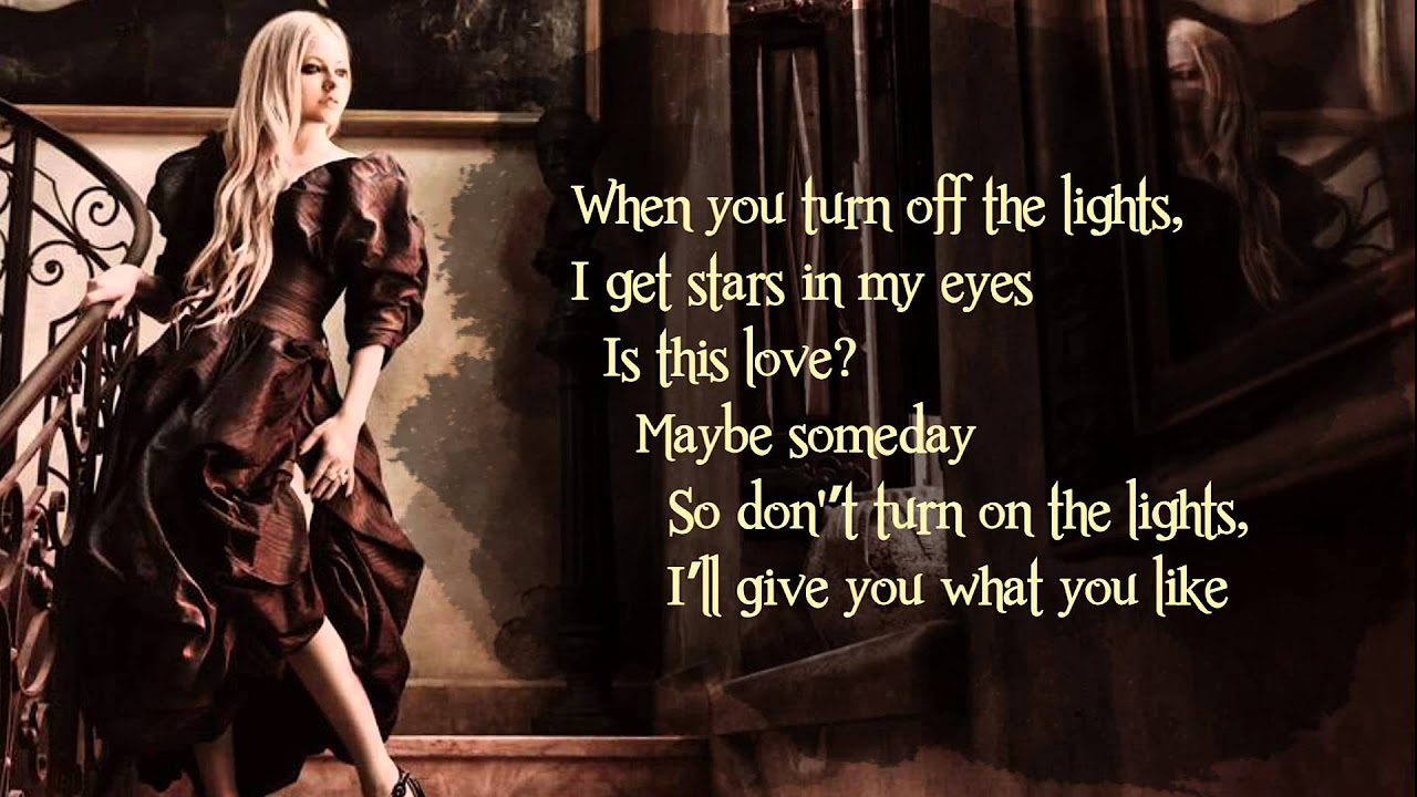 Avril Lavigne   Give You What You Like Lyrics