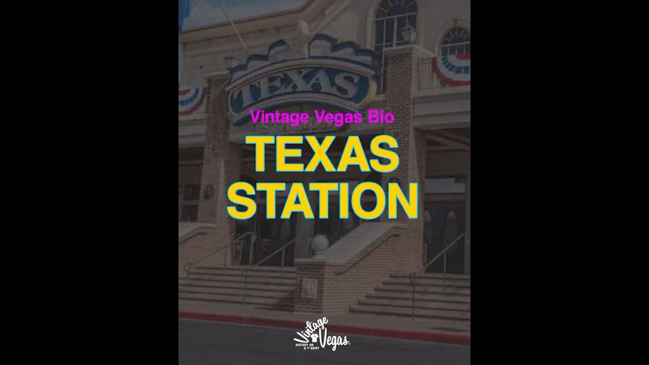 Vintage Las Vegas Texas Station Hotel and Casino Bio