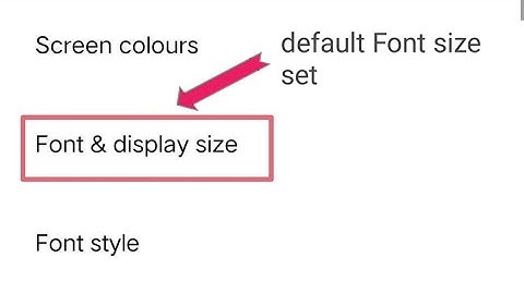 Default Font size in vivo y22, how to set default font size