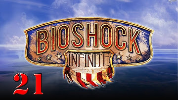 BioShock Infinite [1080p HD] Lets Play Walkthrough Part 21 /w Commentary