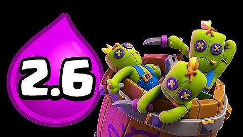 2.6 ELIXIR! LOG BAIT DECK CAN