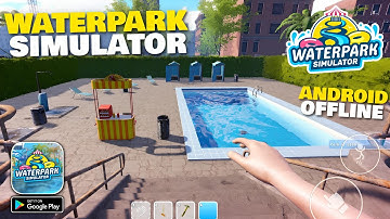 Akhirnya Rilis Mirip di PC! Waterpark Simulator di Android Offline (Cuma 200MB)