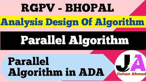 Parallel Algorithm in ADA | Parallel Algorithm | Lec 27