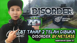 DISORDER by NETEASE ! GRAFIKNYA EDAN ! BUKAN KALENG - KALENG ! MAIN TANPA VPN (CBT) screenshot 3