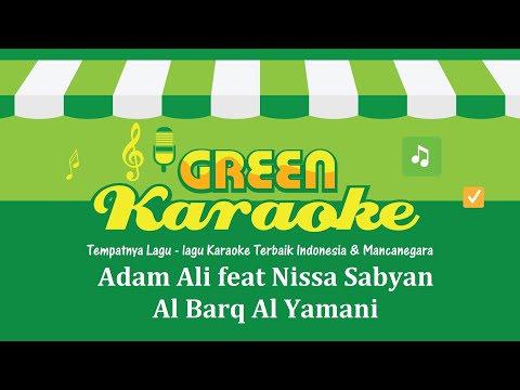adam-ali-feat-nissa-sabyan---al-barq-al-yamani-(karaoke)