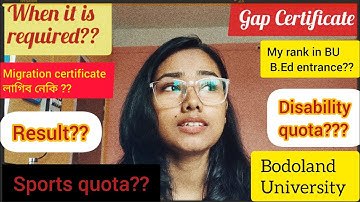 Gap certificate🤔Migration certificate??🤔B.Ed result 🌟 My Rank?? #bodoland_university 