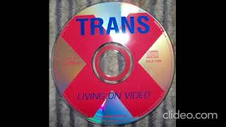 Trans-X - Living On Video CD 1993