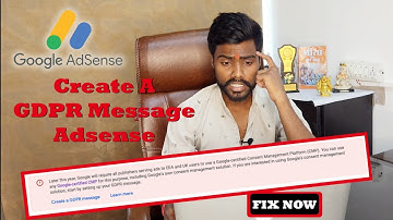 Create A GDPR Message Adsense: How to Resolve GDPR Message on Adsense 2024 in Hindi | Elbestor