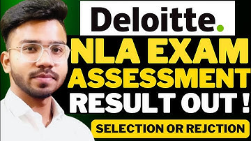 Deloitte NLA Finally Result Out !!  | Deloitte NLA Interview Preparation