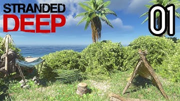 STRANDED DEEP | Revisited in 2023 - Episode 1 - Tutorial (PC Gameplay)