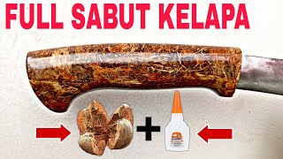 cara membuat gagang pisau keren dari sabut kelapa‼️waste coconut shell/coconut fiber @bangsyam22