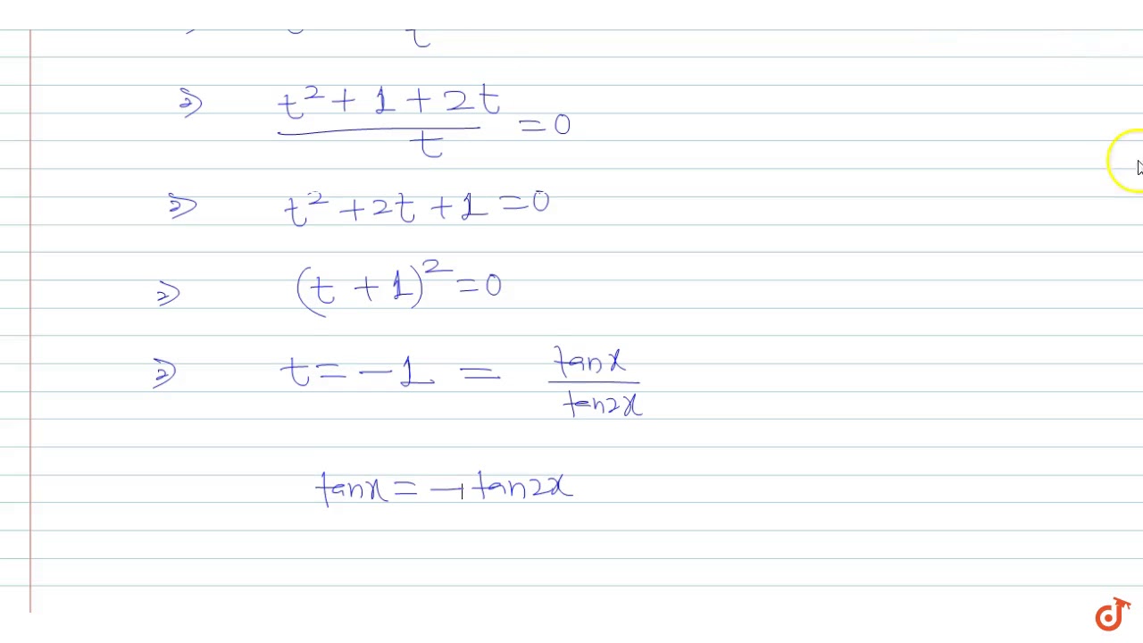 The General Solution Of The Equation Tanx Tan2x Tan2x Tanx 2 0 Is Youtube The General Solution Of The Equation Tanx Tan2x Tan2x Tanx 2 0 Is Youtube