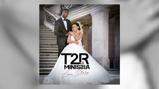 T2R & Minissia - Plier le game