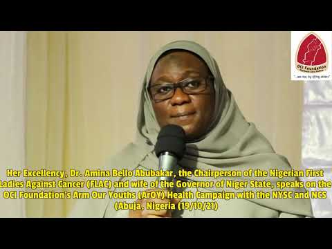 Dr Amina Bello (Niger State 1st Lady) on OCI Foundation's ArOY Campaign with NYSC and NCS (19/10/21)