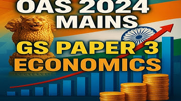OAS 2024 MAINS- GS ECONOMICS-CLASS 1-AAROHAN CLASSES-7684054656