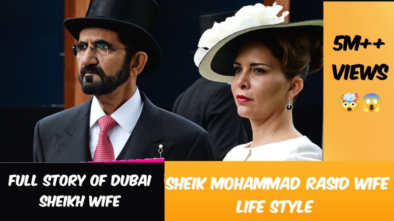 Muhamad Rasid Sheikh Mohammad Rasid Wife Life style। दुबई शेख वाइफ की खानी फुल वीडो ...