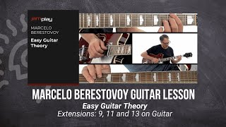 🎸 Marcelo Berestovoy Guitar Lesson - Extensions: 9, 11 and 13 on Guitar - JamPlay + @TrueFireTV