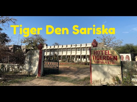 Hotel Tiger Den Sariska I RTDC Hotel