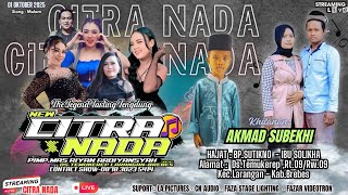 CITRA NADA LIVE DS.TEMUKEREP (GG.BATIAN KEBARAT),KEC.LARANGAN - BREBES