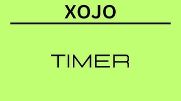 Xojo - The Timer
